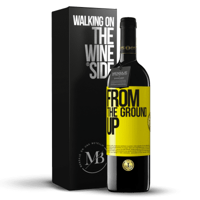«From The Ground Up» RED Ausgabe MBE Reserve