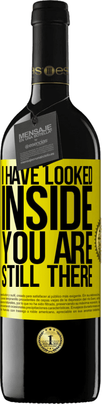 39,95 € 送料無料 | 赤ワイン REDエディション MBE 予約する 私は中を見ました。あなたはまだそこにいます 黄色のラベル. カスタマイズ可能なラベル 予約する 12 月 収穫 2016 Tempranillo