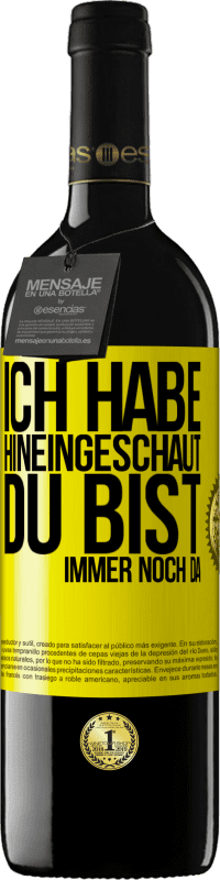 39,95 € | Rotwein RED Ausgabe MBE Reserve Ich habe hineingeschaut. Du bist immer noch da Gelbes Etikett. Anpassbares Etikett Reserve 12 Monate Ernte 2015 Tempranillo