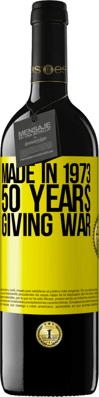 39,95 € | 赤ワイン REDエディション MBE 予約する 1973年に作られました。戦争を与える50年 黄色のラベル. カスタマイズ可能なラベル 予約する 12 月 収穫 2014 Tempranillo