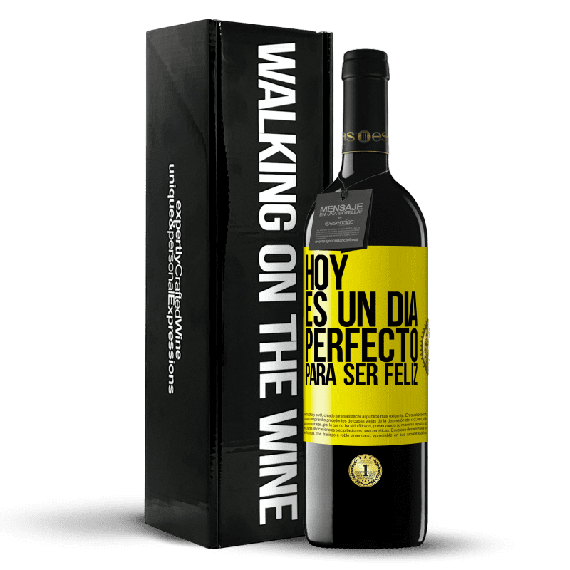 39,95 € Envío gratis | Vino Tinto Edición RED MBE Reserva Hoy es un día perfecto para ser feliz Etiqueta Amarilla. Etiqueta personalizable Reserva 12 Meses Cosecha 2015 Tempranillo