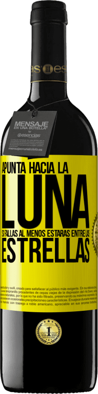 «Apunta a la Luna, si fallas al menos estarás entre las estrellas» Edición RED MBE Reserva