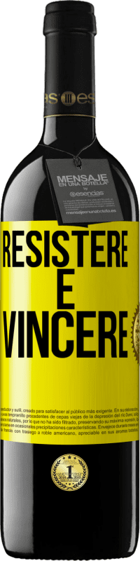39,95 € Spedizione Gratuita | Vino rosso Edizione RED MBE Riserva Resistere è vincere Etichetta Gialla. Etichetta personalizzabile Riserva 12 Mesi Raccogliere 2016 Tempranillo