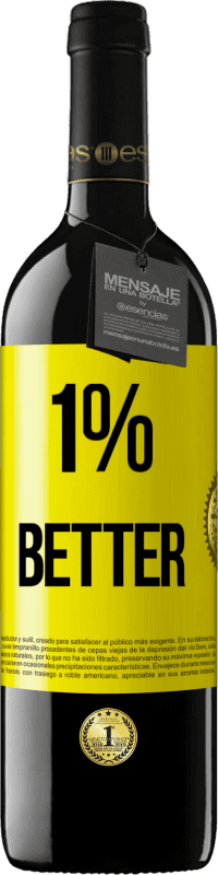 39,95 € | Красное вино Издание RED MBE Бронировать 1% Better Желтая этикетка. Настраиваемая этикетка Бронировать 12 Месяцы Урожай 2016 Tempranillo