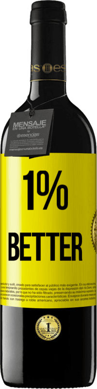 39,95 € | Vin rouge Édition RED MBE Réserve 1% Better Étiquette Jaune. Étiquette personnalisable Réserve 12 Mois Récolte 2016 Tempranillo