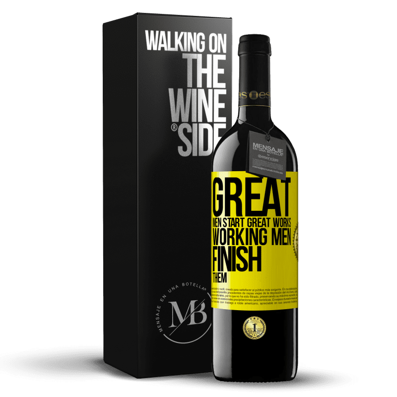 39,95 € Free Shipping | Red Wine RED Edition MBE Reserve Great men start great works. Working men finish them Yellow Label. Customizable label Reserve 12 Months Harvest 2016 Tempranillo
