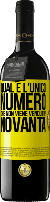 Spedizione Gratuita | Vino rosso Edizione RED MBE Riserva Qual è l'unico numero che non viene venduto? Novanta Etichetta Gialla. Etichetta personalizzabile Riserva 12 Mesi Raccogliere 2014 Tempranillo