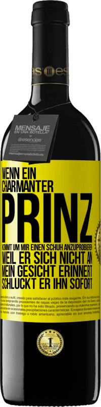 «Wenn ein charmanter Prinz kommt, um mir einen Schuh anzuprobieren, weil er sich nicht an mein Gesicht erinnert, schluckt er ihn» RED Ausgabe MBE Reserve