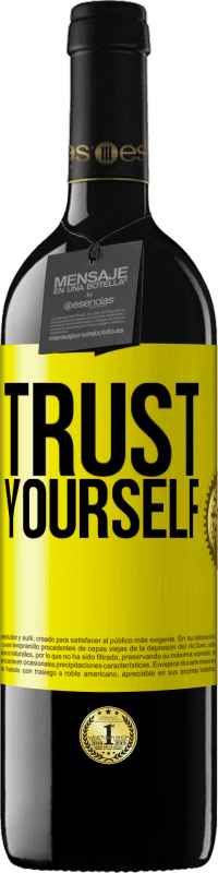 39,95 € 免费送货 | 红酒 RED版 MBE 预订 相信自己 黄色标签. 可自定义的标签 预订 12 个月 收成 2016 Tempranillo