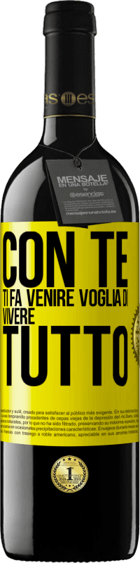 39,95 € Spedizione Gratuita | Vino rosso Edizione RED MBE Riserva Con te ti fa venire voglia di vivere tutto Etichetta Gialla. Etichetta personalizzabile Riserva 12 Mesi Raccogliere 2016 Tempranillo
