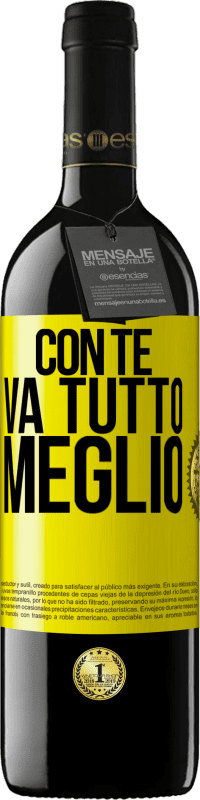 39,95 € | Vino rosso Edizione RED MBE Riserva Con te va tutto meglio Etichetta Gialla. Etichetta personalizzabile Riserva 12 Mesi Raccogliere 2015 Tempranillo