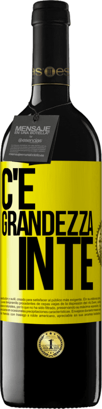 «C'è grandezza in te» Edizione RED MBE Riserva