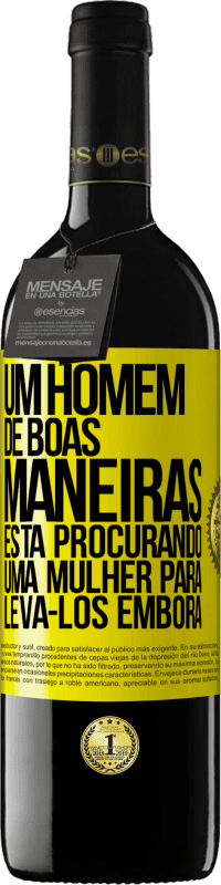39,95 € Envio grátis | Vinho tinto Edição RED MBE Reserva Um homem de boas maneiras está procurando uma mulher para levá-los embora Etiqueta Amarela. Etiqueta personalizável Reserva 12 Meses Colheita 2016 Tempranillo