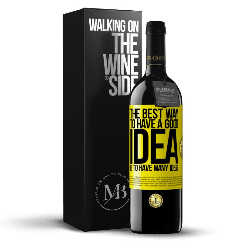 39,95 € Free Shipping | Red Wine RED Edition MBE Reserve The best way to have a good idea is to have many ideas Yellow Label. Customizable label Reserve 12 Months Harvest 2014 Tempranillo