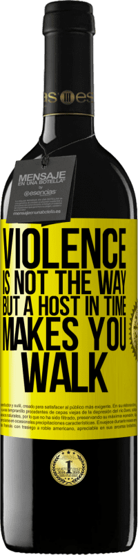 «Насилие - это не путь, но хозяин во времени заставляет вас идти» Издание RED MBE Бронировать