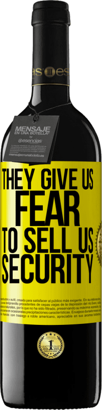 39,95 € Бесплатная доставка | Красное вино Издание RED MBE Бронировать Они дают нам страх продать нам безопасность Желтая этикетка. Настраиваемая этикетка Бронировать 12 Месяцы Урожай 2016 Tempranillo
