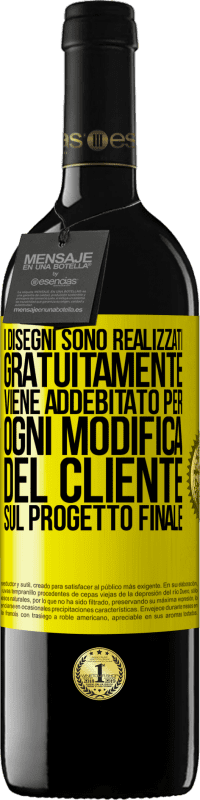 Spedizione Gratuita | Vino rosso Edizione RED MBE Riserva I disegni sono realizzati gratuitamente. Viene addebitato per ogni modifica del cliente sul progetto finale Etichetta Gialla. Etichetta personalizzabile Riserva 12 Mesi Raccogliere 2014 Tempranillo