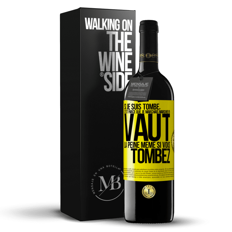 39,95 € Envoi gratuit | Vin rouge Édition RED MBE Réserve Si je suis tombé, c'est parce que je marchais. Marcher en vaut la peine même si vous tombez Étiquette Jaune. Étiquette personnalisable Réserve 12 Mois Récolte 2014 Tempranillo