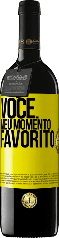 «Você. Meu momento favorito» Edição RED MBE Reserva