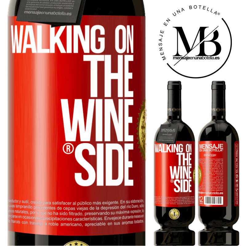 39,95 € Free Shipping | Red Wine Premium Edition MBS® Reserva Walking on the Wine Side® Red Label. Customizable label Reserva 12 Months Harvest 2014 Tempranillo