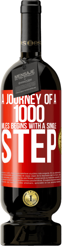 49,95 € 送料無料 | 赤ワイン プレミアム版 MBS® 予約する 千マイルの旅は一歩から始まります 赤いタグ. カスタマイズ可能なラベル 予約する 12 月 収穫 2016 Tempranillo