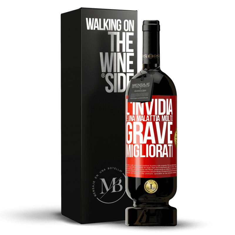 49,95 € Spedizione Gratuita | Vino rosso Edizione Premium MBS® Riserva L'invidia è una malattia molto grave, migliorati Etichetta Rossa. Etichetta personalizzabile Riserva 12 Mesi Raccogliere 2015 Tempranillo