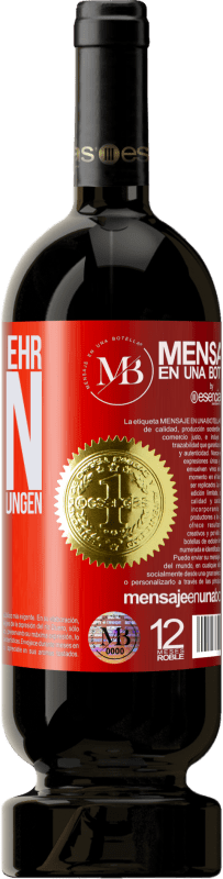 «Ich treffe mehr Wein als gute Entscheidungen» Premium Ausgabe MBS® Reserve