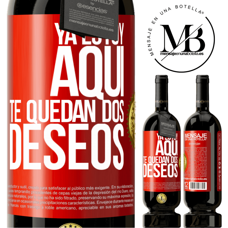 49,95 € Envío gratis | Vino Tinto Edición Premium MBS® Reserva Ya estoy aquí. Te quedan dos deseos Etiqueta Roja. Etiqueta personalizable Reserva 12 Meses Cosecha 2015 Tempranillo