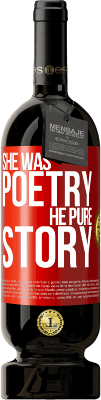 49,95 € Free Shipping | Red Wine Premium Edition MBS® Reserve She was poetry, he pure story Red Label. Customizable label Reserve 12 Months Harvest 2014 Tempranillo