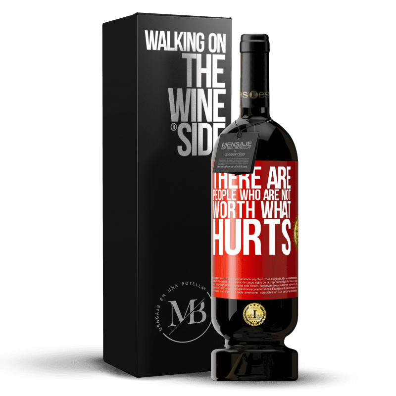 49,95 € Free Shipping | Red Wine Premium Edition MBS® Reserve There are people who are not worth what hurts Red Label. Customizable label Reserve 12 Months Harvest 2014 Tempranillo