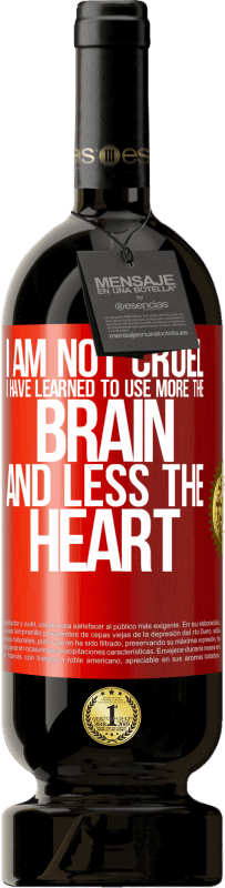 «Я не жесток, я научился использовать больше мозга и меньше сердца» Premium Edition MBS® Бронировать