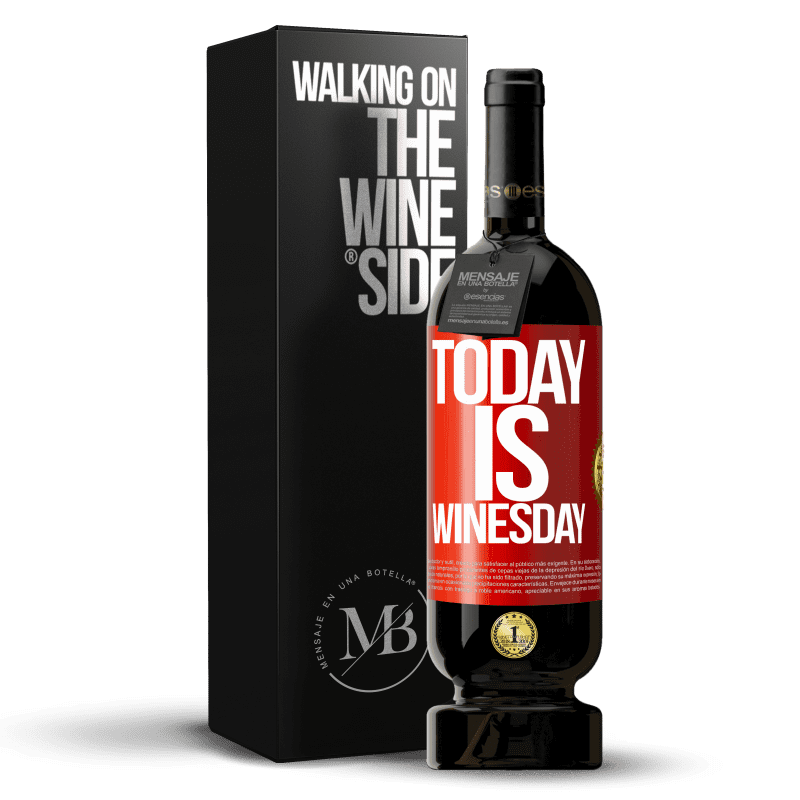 29,95 € Free Shipping | Red Wine Premium Edition MBS® Reserva Today is winesday! Red Label. Customizable label Reserva 12 Months Harvest 2014 Tempranillo