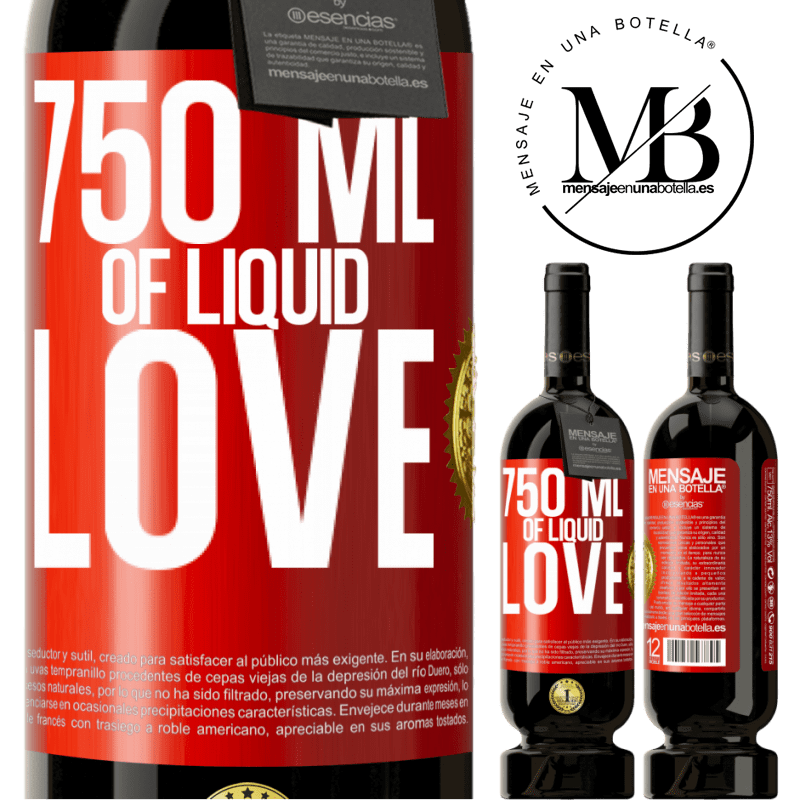 39,95 € Free Shipping | Red Wine Premium Edition MBS® Reserva 750 ml of liquid love Red Label. Customizable label Reserva 12 Months Harvest 2015 Tempranillo