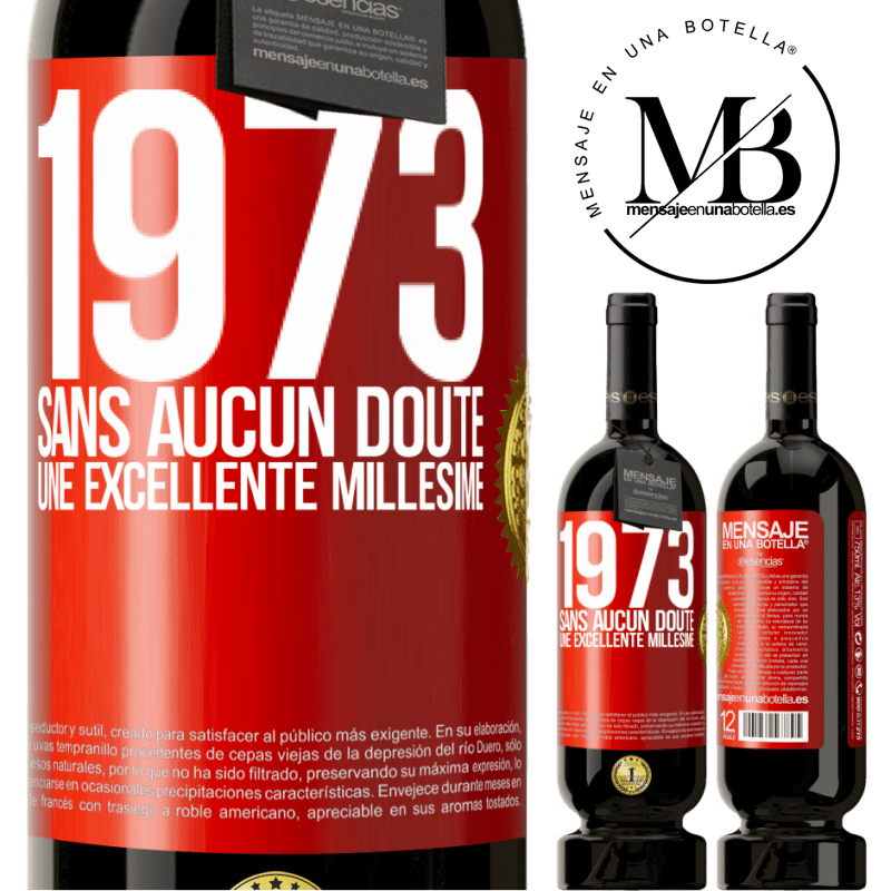 49,95 € Envoi gratuit | Vin rouge Édition Premium MBS® Réserve 1973. Sans aucun doute, une excellente millésime Étiquette Rouge. Étiquette personnalisable Réserve 12 Mois Récolte 2014 Tempranillo