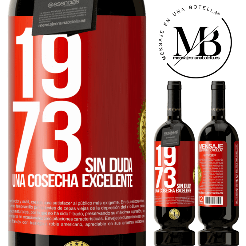 49,95 € Envío gratis | Vino Tinto Edición Premium MBS® Reserva 1973. Sin duda, una cosecha excelente Etiqueta Roja. Etiqueta personalizable Reserva 12 Meses Cosecha 2014 Tempranillo