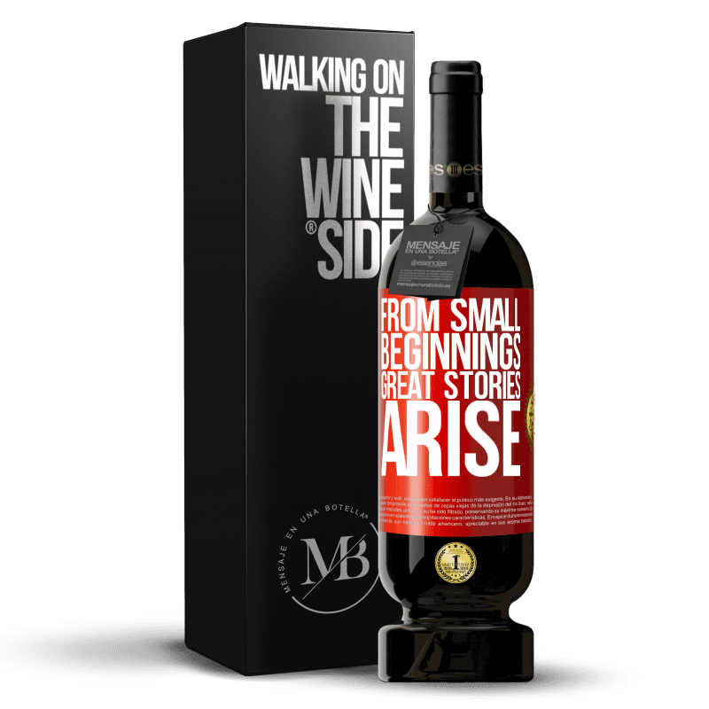 49,95 € Free Shipping | Red Wine Premium Edition MBS® Reserve From small beginnings great stories arise Red Label. Customizable label Reserve 12 Months Harvest 2014 Tempranillo