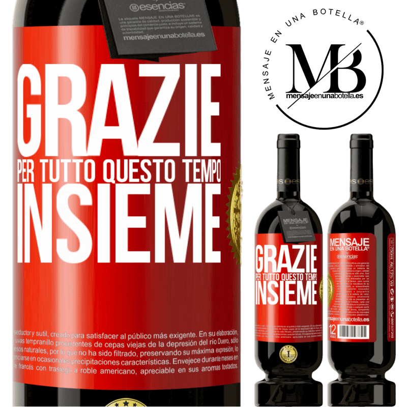 49,95 € Spedizione Gratuita | Vino rosso Edizione Premium MBS® Riserva Grazie per tutto questo tempo insieme Etichetta Rossa. Etichetta personalizzabile Riserva 12 Mesi Raccogliere 2014 Tempranillo