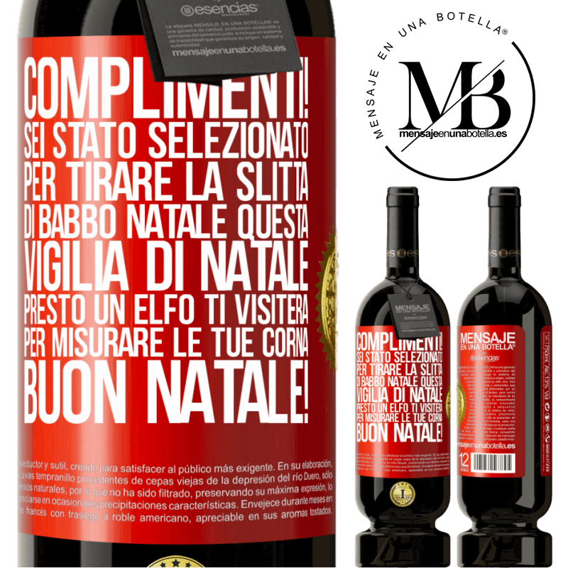 49,95 € Spedizione Gratuita | Vino rosso Edizione Premium MBS® Riserva Complimenti! Sei stato selezionato per tirare la slitta di Babbo Natale questa vigilia di Natale. Presto un elfo ti visiterà Etichetta Rossa. Etichetta personalizzabile Riserva 12 Mesi Raccogliere 2014 Tempranillo