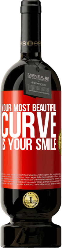 49,95 € 免费送货 | 红酒 高级版 MBS® 预订 你最美丽的曲线是你的微笑 红色标签. 可自定义的标签 预订 12 个月 收成 2014 Tempranillo