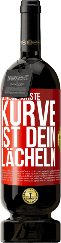 49,95 € | Rotwein Premium Ausgabe MBS® Reserve Deineschönste Kurve ist dein Lächeln Rote Markierung. Anpassbares Etikett Reserve 12 Monate Ernte 2014 Tempranillo