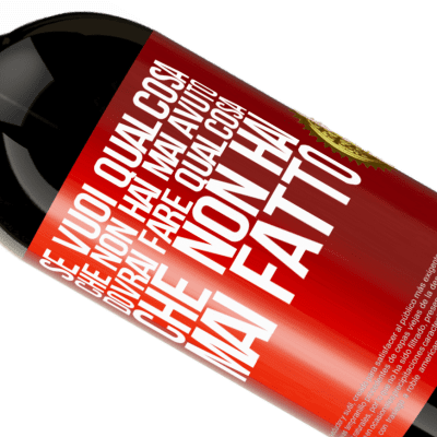 Espressioni Uniche e Personali. «Se vuoi qualcosa che non hai mai avuto, dovrai fare qualcosa che non hai mai fatto» Edizione Premium MBS® Riserva