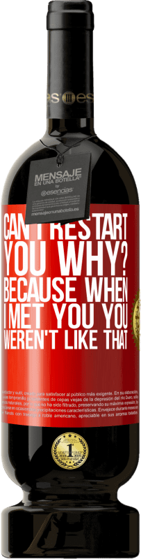 «再起動できますかなんで？私があなたに会ったとき、あなたはそのようではなかったので» プレミアム版 MBS® 予約する