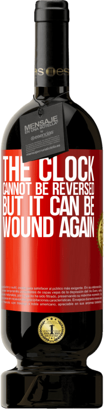 «The clock cannot be reversed, but it can be wound again» Premium Edition MBS® Reserve