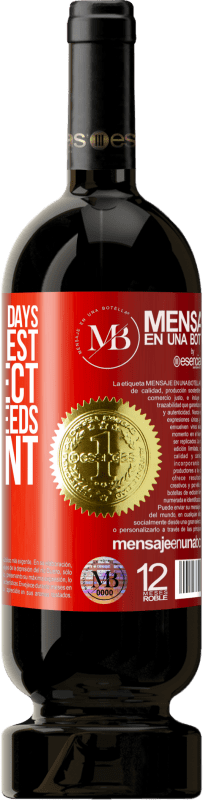 «Do not judge the days by the harvest you collect, but by the seeds you plant» Premium Edition MBS® Reserve