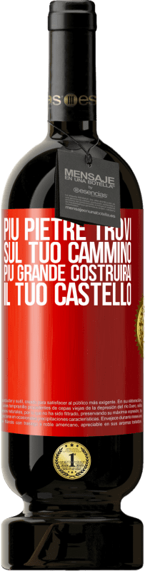 49,95 € Spedizione Gratuita | Vino rosso Edizione Premium MBS® Riserva Più pietre trovi sul tuo cammino, più grande costruirai il tuo castello Etichetta Rossa. Etichetta personalizzabile Riserva 12 Mesi Raccogliere 2016 Tempranillo