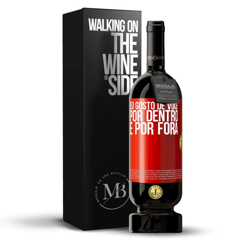 49,95 € Envio grátis | Vinho tinto Edição Premium MBS® Reserva Eu gosto de você por dentro e por fora Etiqueta Vermelha. Etiqueta personalizável Reserva 12 Meses Colheita 2015 Tempranillo