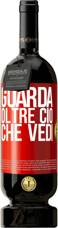 49,95 € Spedizione Gratuita | Vino rosso Edizione Premium MBS® Riserva Guarda oltre ciò che vedi Etichetta Rossa. Etichetta personalizzabile Riserva 12 Mesi Raccogliere 2016 Tempranillo