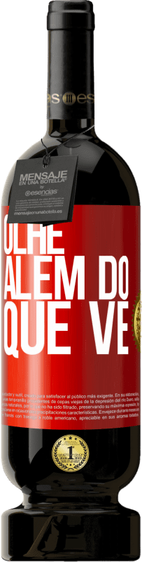 49,95 € | Vinho tinto Edição Premium MBS® Reserva Olhe além do que vê Etiqueta Vermelha. Etiqueta personalizável Reserva 12 Meses Colheita 2015 Tempranillo