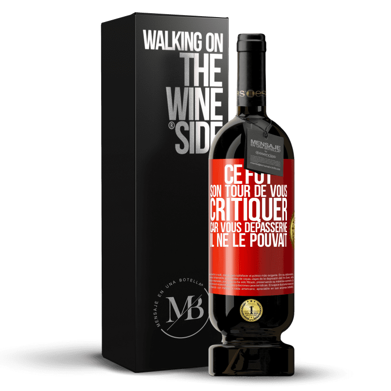 49,95 € Envoi gratuit | Vin rouge Édition Premium MBS® Réserve Ce fut son tour de vous critiquer car vous dépasserne il ne le pouvait Étiquette Rouge. Étiquette personnalisable Réserve 12 Mois Récolte 2016 Tempranillo