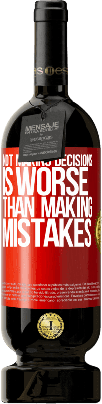 «Not making decisions is worse than making mistakes» Premium Edition MBS® Reserve